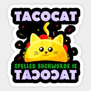 Taco cat for cinco de mayo Sticker